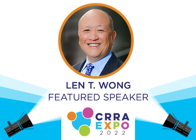 CRRA EXPO Featured Speaker: Len T. Wong, Greater Property Group